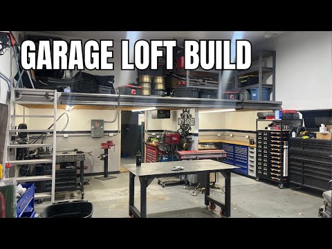 Building A Huge Mezzanine Loft For My Dream Garage Project