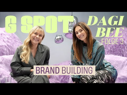 Brand Building feat. Dagi Bee #03 G Spot - mit Stefanie Giesinger | VIDEOPODCAST