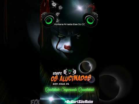 CD Equipe os Alucinados de Bom Jesus Rio Grande do Sul/🇧🇷DJ CC🇧🇷