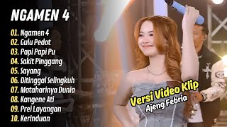 Download lagu Ajeng Febria - NGAMEN 4 - GULU PEDOT - PAPI PAPI PU || LAGU DANGDUT TERBARU mp3