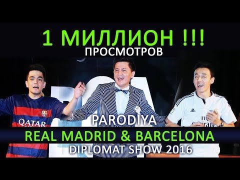 EL-CLASSICO(REAL-BARSA)RONALDO&MESSI-PARODIYA DIPLOMAT 2016