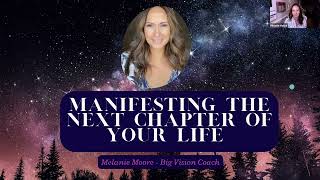 Manifesting the Next Chapter of Your Life Webinar