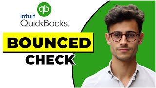 How to Record a Bounced Check in Quickbooks Online