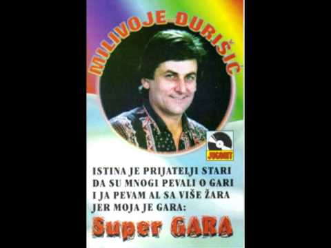Milivoje Đurišić - Super Gara
