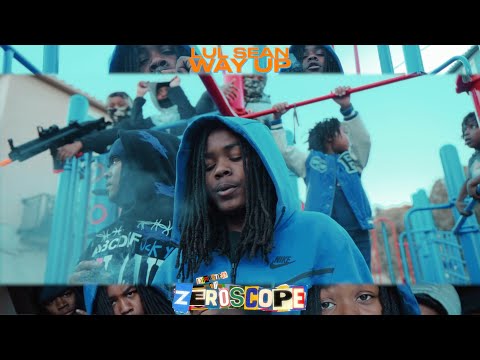 Lul Sean - Way Up (Official Music Video)