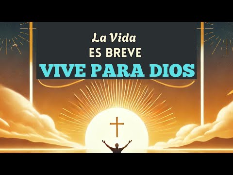 LA VIDA ES CORTA | Vive Cada Día para Dios - Video Inspirador y Motivador (Billy Graham)