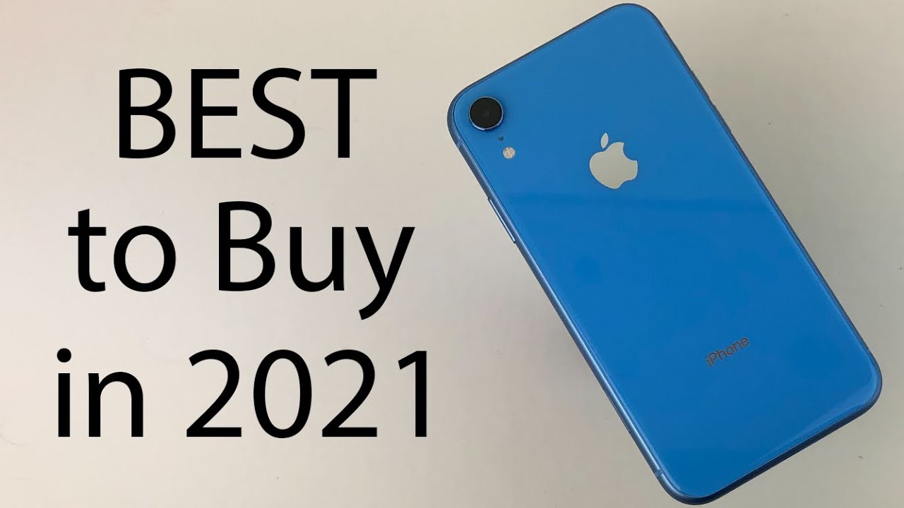 Why You Should Buy iPhone XR in 2021