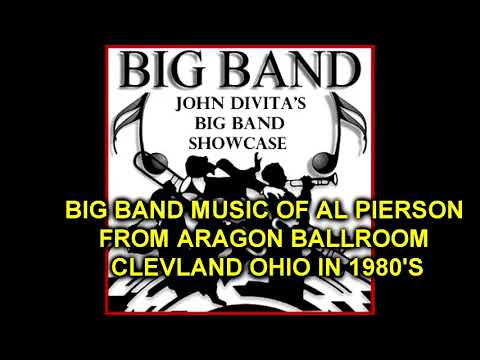 John Divita Big Band Showcase - Al Pierson Aragon Ballroom Cleveland Ohio