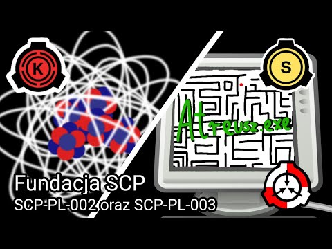 Polska Fundacja SCP - Cząstka Złego Humoru oraz Atreusz.exe 🖥️