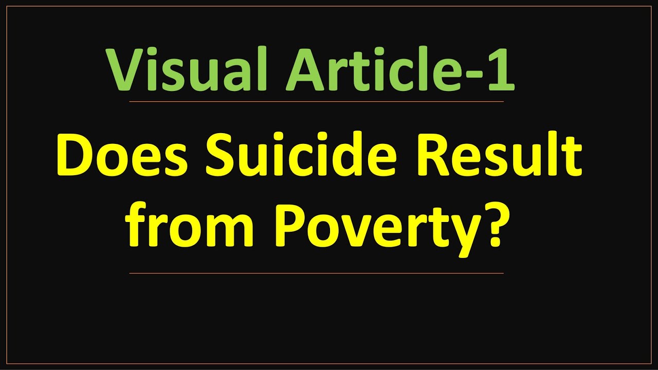 Does Suicide result from Poverty?