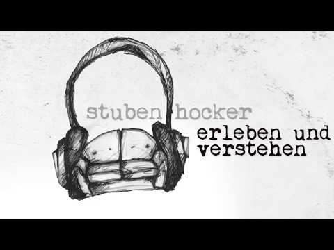 stubenhocker - erleben und verstehen