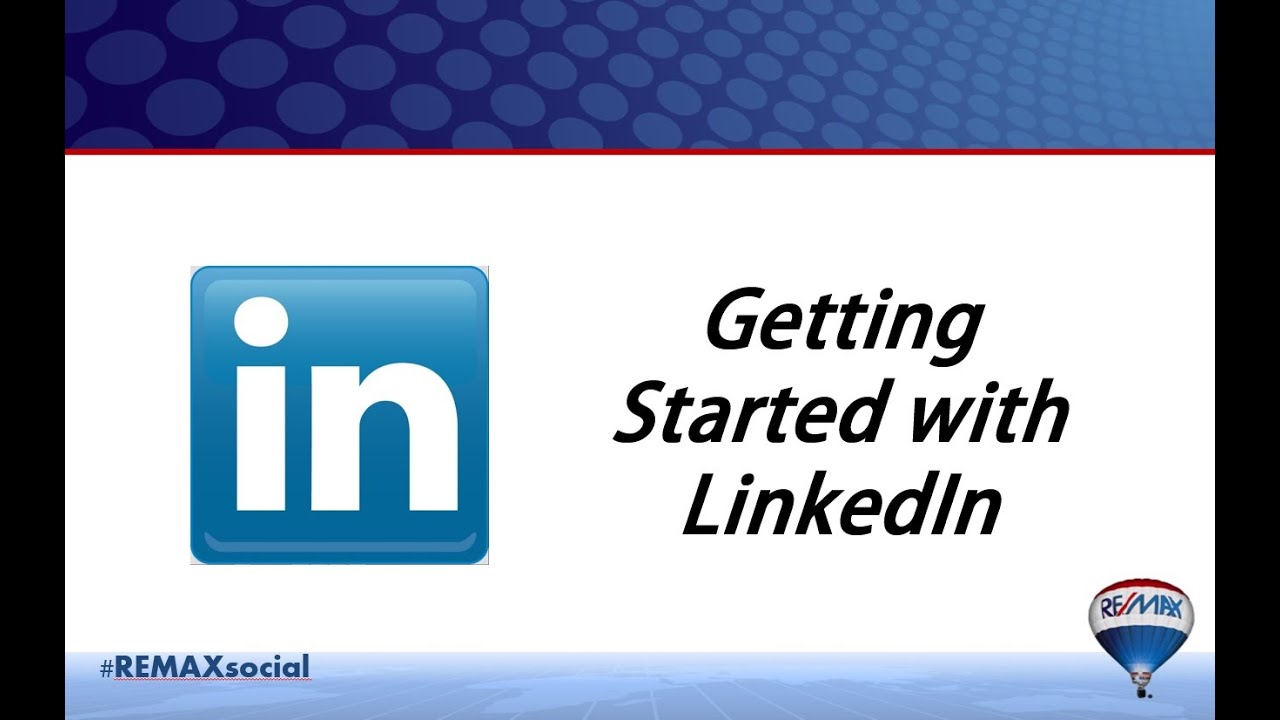 Getting Started with LinkedIn