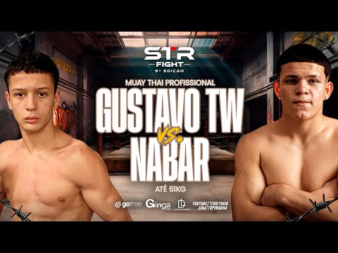 TW vs Nabar - STR Fight 9