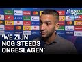 Ziyech: 'We zijn nog steeds ongeslagen' | CHAMPIONS LEAGUE
