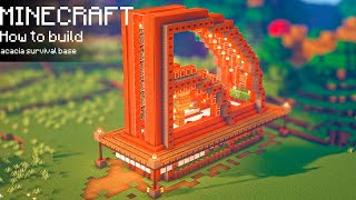 Minecraft : How to build an acacia survival base | Minecraft Base Tutorial