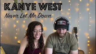 Kanye West Never Let Me Down | REACTION