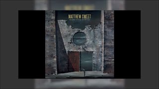 Matthew Sweet - Wicked System Of Things Mix