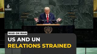 US-Israel strikes on Iran strain Washington's relationship with United Nations