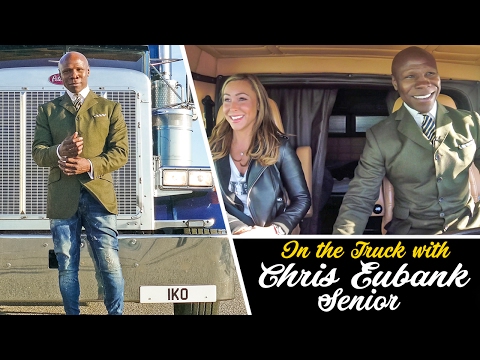 MUST WATCH | In The Truck With Chris Eubank | Full Video