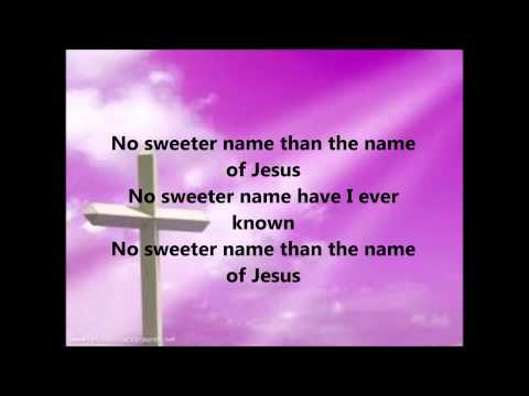 Kari Jobe-No Sweeter Name w/ Lyrics
