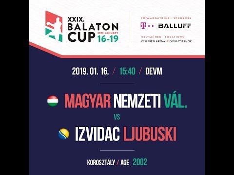 XXIX. BALATON CUP 15:40  HUN. NAT. TEAM 2002 - IZVIDAC LJUBUSKI 2002