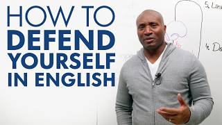 How to Defend Yourself in English