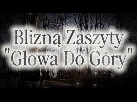 Blizną Zaszyty - Głowa Do Góry