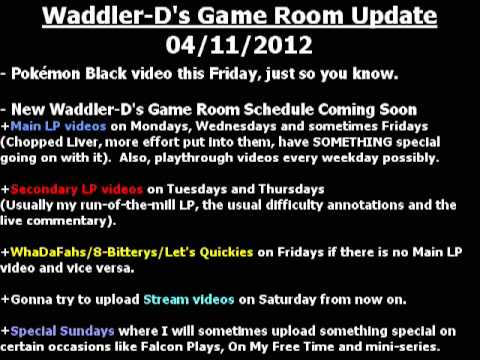 Waddler-D's Game Room Update - 04/11/12