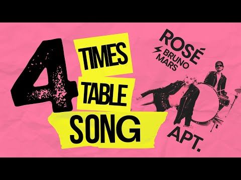 4 Times Table Song (cover of APT be Rosé and Bruno Mars)