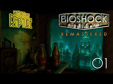Steam Community :: Video :: WELCOME TO RAPTURE | Bioshock 1 Remastered ...