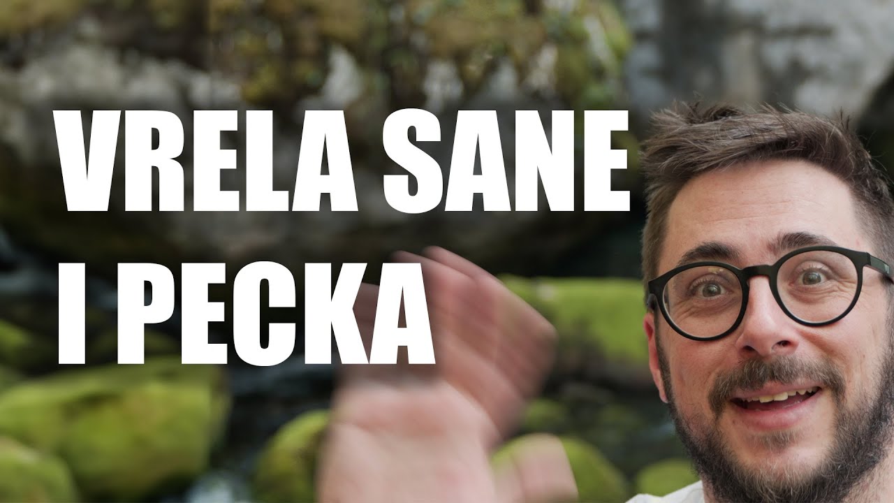 Vrela Sane i Pecka | Putujem kombijem kroz BiH
