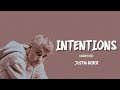 Justin Bieber - Intentions acoustic (lyrics)