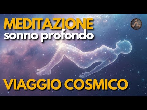 Guided Meditation for Deep Sleep, Eliminate Negative Thoughts, and Travel to the Stars