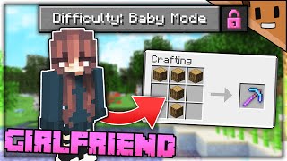 My GIRLFRIEND Beat Minecraft in &quot;BABY MODE&quot; Difficulty (ex girlfriend now)