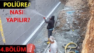 POLİÜREA NASIL YAPILIR? POLYUREA NASIL UYGULANIR? | İZOLASYON-4.BÖLÜM