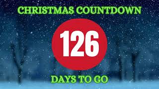 Countdown to Christmas - 126 days until Christmas 🎅 (2023)  #xmas2023 #countdowntochristmas #xmas 
