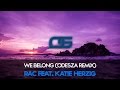 RAC - We Belong feat Katie Herzig (ODESZA Remix ...