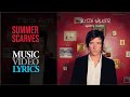 Butch Walker - Summer Scarves (Lyrics)