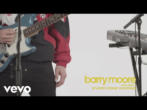 Barry Moore - Everyone Knows (Live Session)