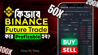 Binance Futures Trading Guide — Step-by-Step Guide & Transcript