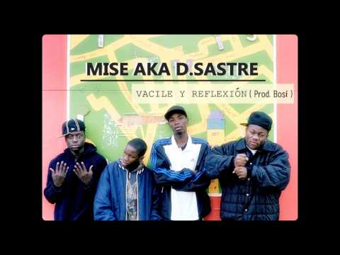 MISE DSASTRE - Vacile y Reflexión ( Prod BOSÍ ) #ENTRECAVIARYMISERIA
