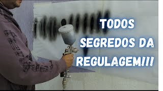COMO REGULAR QUALQUER PISTOLA DE PINTURA AUTOMOTIVA