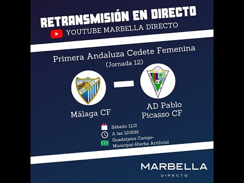 Málaga CF vs AD Pablo Picasso CF