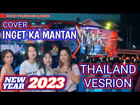 INGET KA MANTAN THAILAND [COVER VERSION]