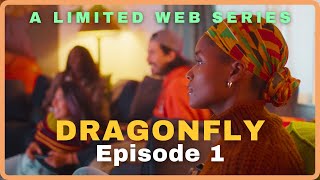 Dragonfly || Web Series || Ep 1 | 10am