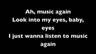Adam Lambert - Music Again Lyrics