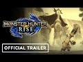 Monster Hunter Rise - Official PC Launch Trailer (4K)