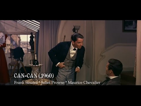 Can-Can (1960)  Frank Sinatra - Juliet Prowse  - Maurice Chevalier