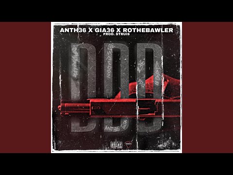 DDD (feat. Rothebawler)