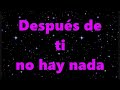 Pandora Después De Ti Letra 